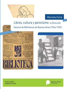 Libros, cultura y peronismo: la Dirección